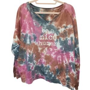 State of Mine Tie Dye Graphic V-neck Sweatshirt "Be a Nice Human" *One size-read